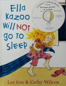 Ella Kazoo will NOT go to Sleep Book and CD Pack